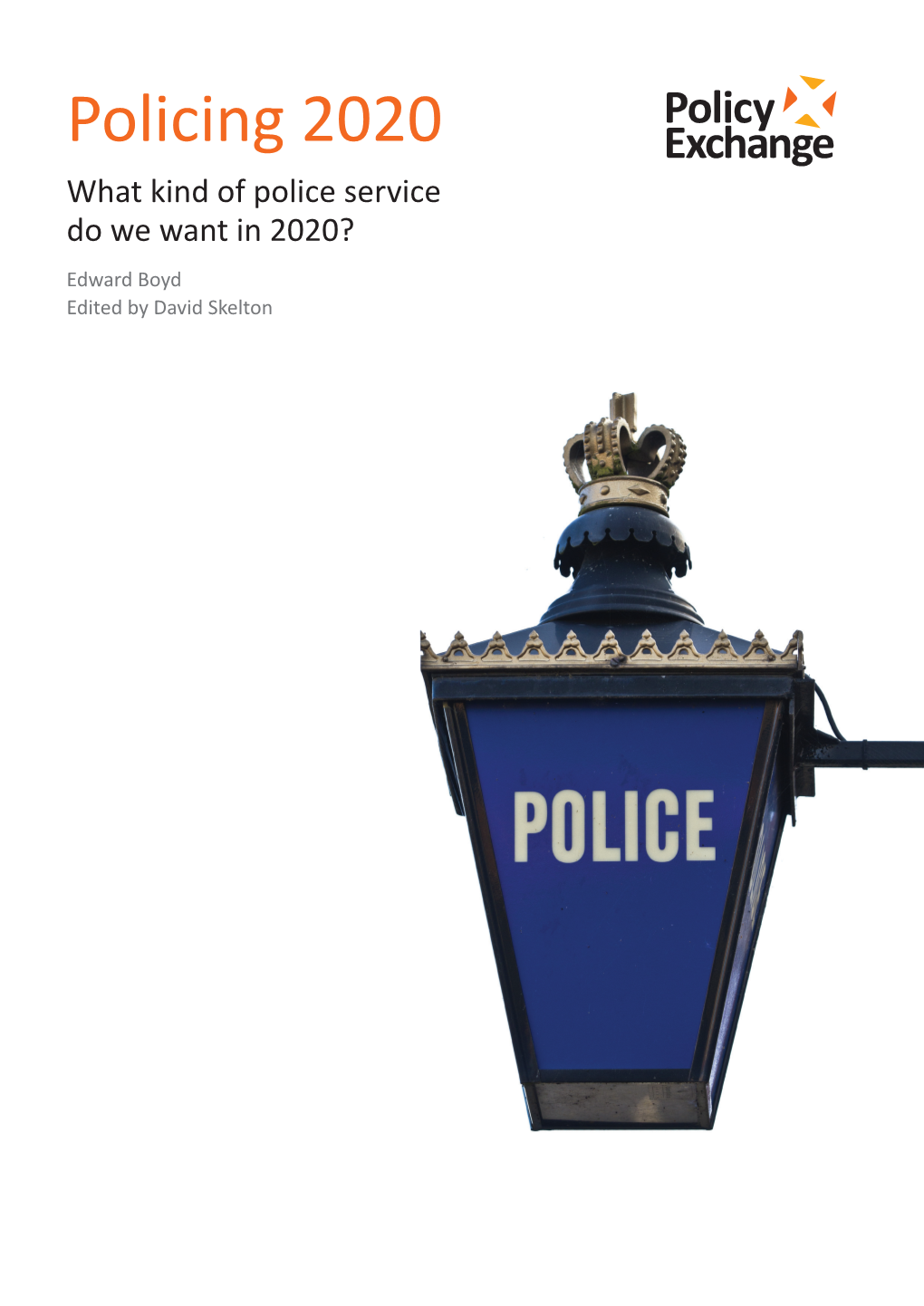 Policing 2020 Policing