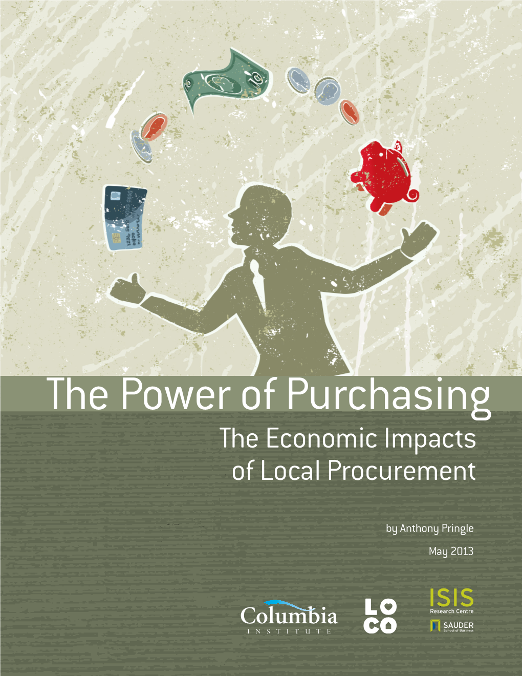 The Economic Impacts of Local Procurement