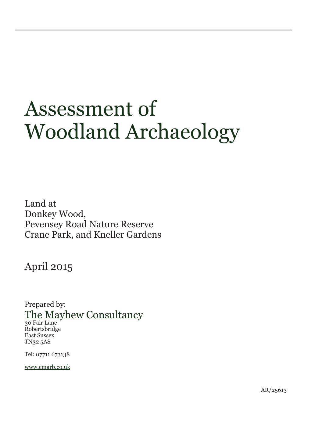 Assessment of Woodland Archaeology