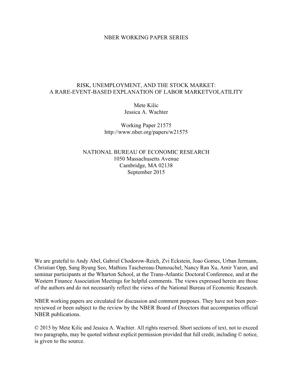 Risk, Unemployment, and the Stock Market: a Rare-Event-Based Explanation of Labor Marketvolatility