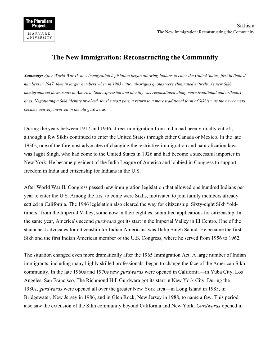 The New Immigration: Reconstructing the Community