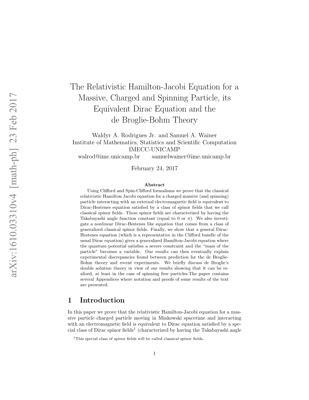 The Relativistic Hamilton-Jacobi Equation for a Massive, Charged and Spinning Particle, Its Equivalent Dirac Equation and the De Broglie-Bohm Theory