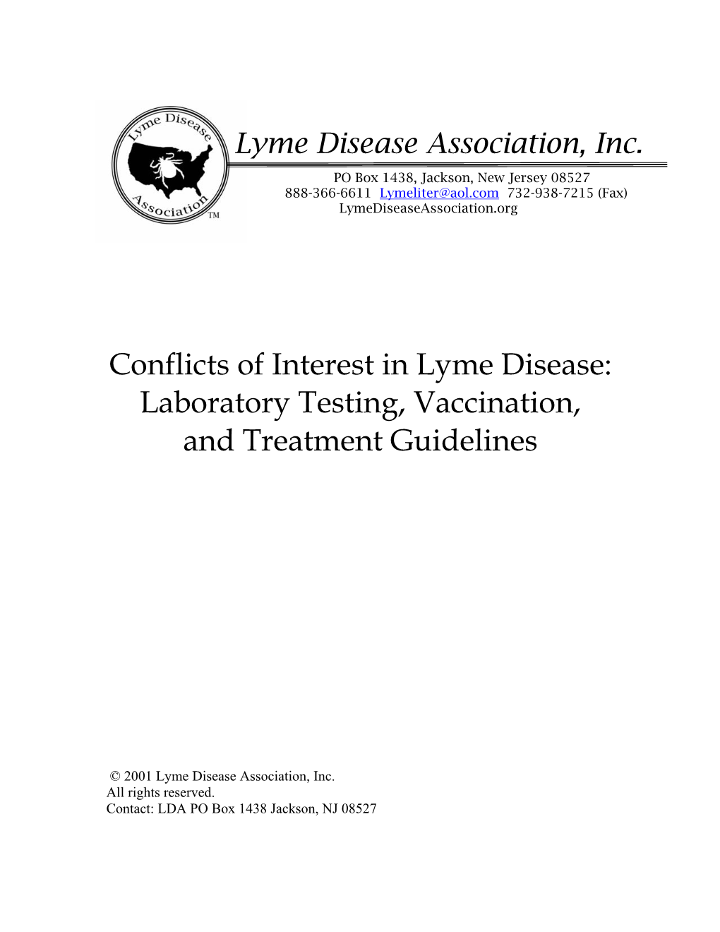 Conflicts of Interest in Lyme Disease: Laboratory Testing, Vaccination, and Treatment Guidelines