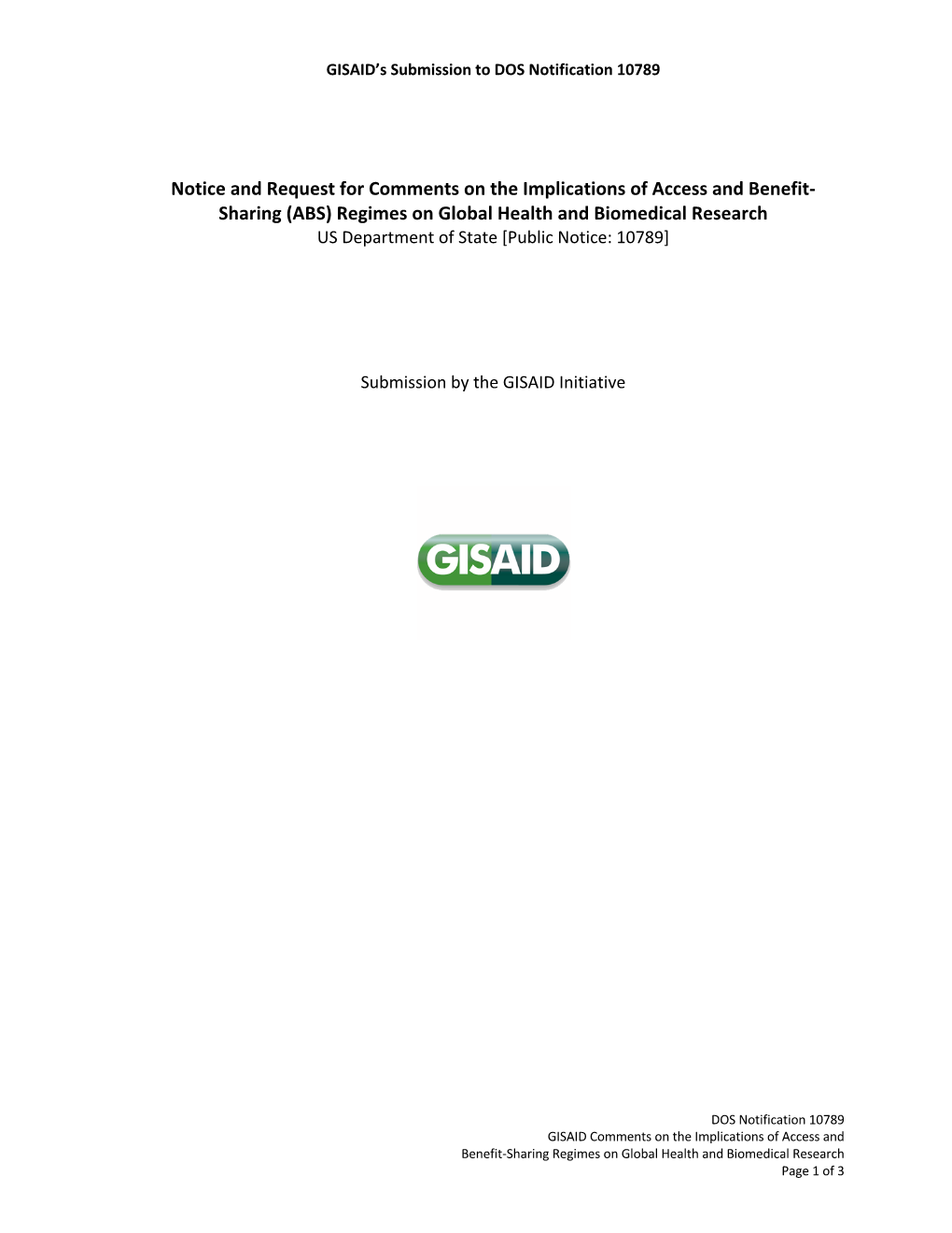 Sharing (ABS) Regimes on Global Health and Biomedical Research US Department of State [Public Notice: 10789]