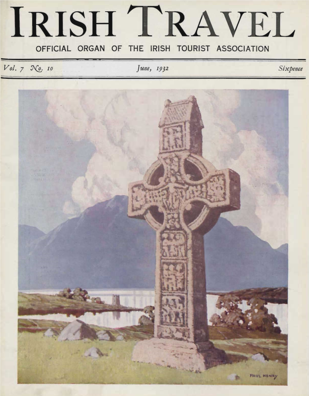 IRISH RAVEL OFFICIAL ORGAN of the IRISH TOURIST ASSOCIATION - Vol
