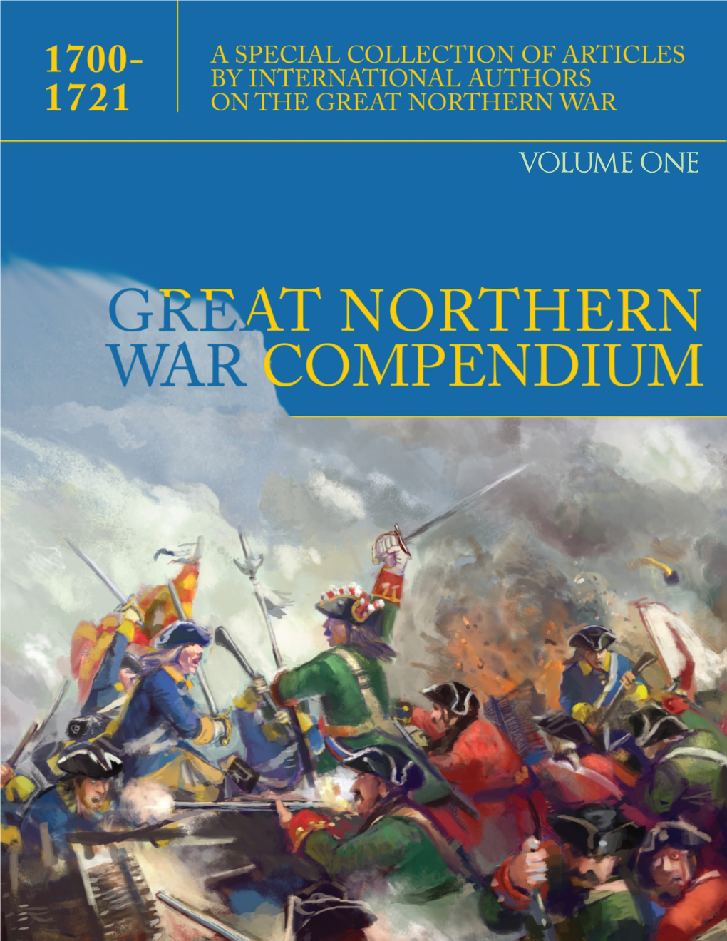 Volume One by Malin Palsson Great Northern War Compendium