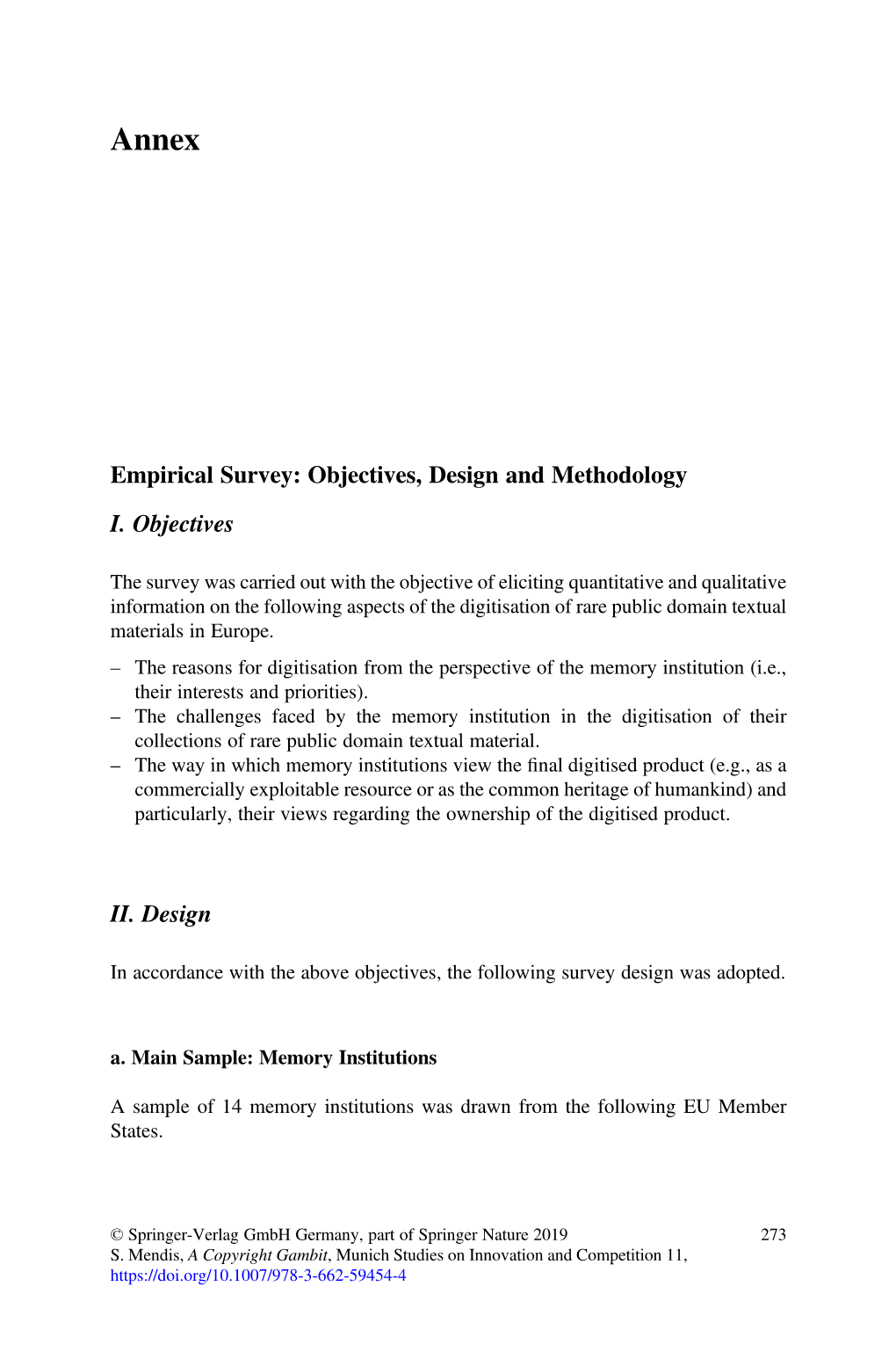 Empirical Survey: Objectives, Design and Methodology I. Objectives II. Design