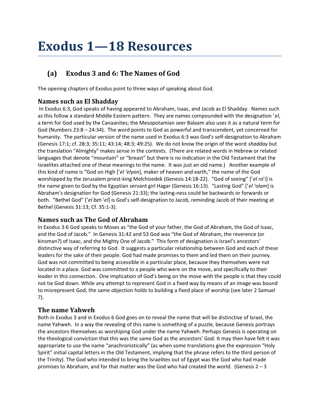 (A) Exodus 3 and 6: the Names of God