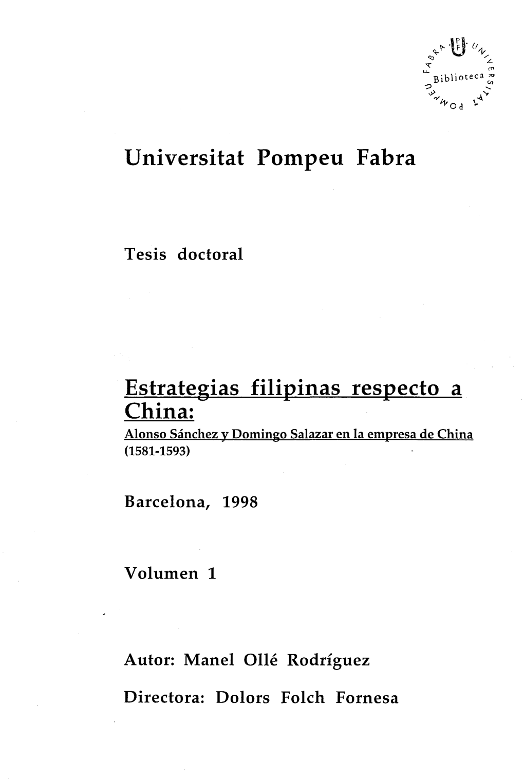 Universitat Pompeu Fabra Estrategias Filipinas Respecto a China