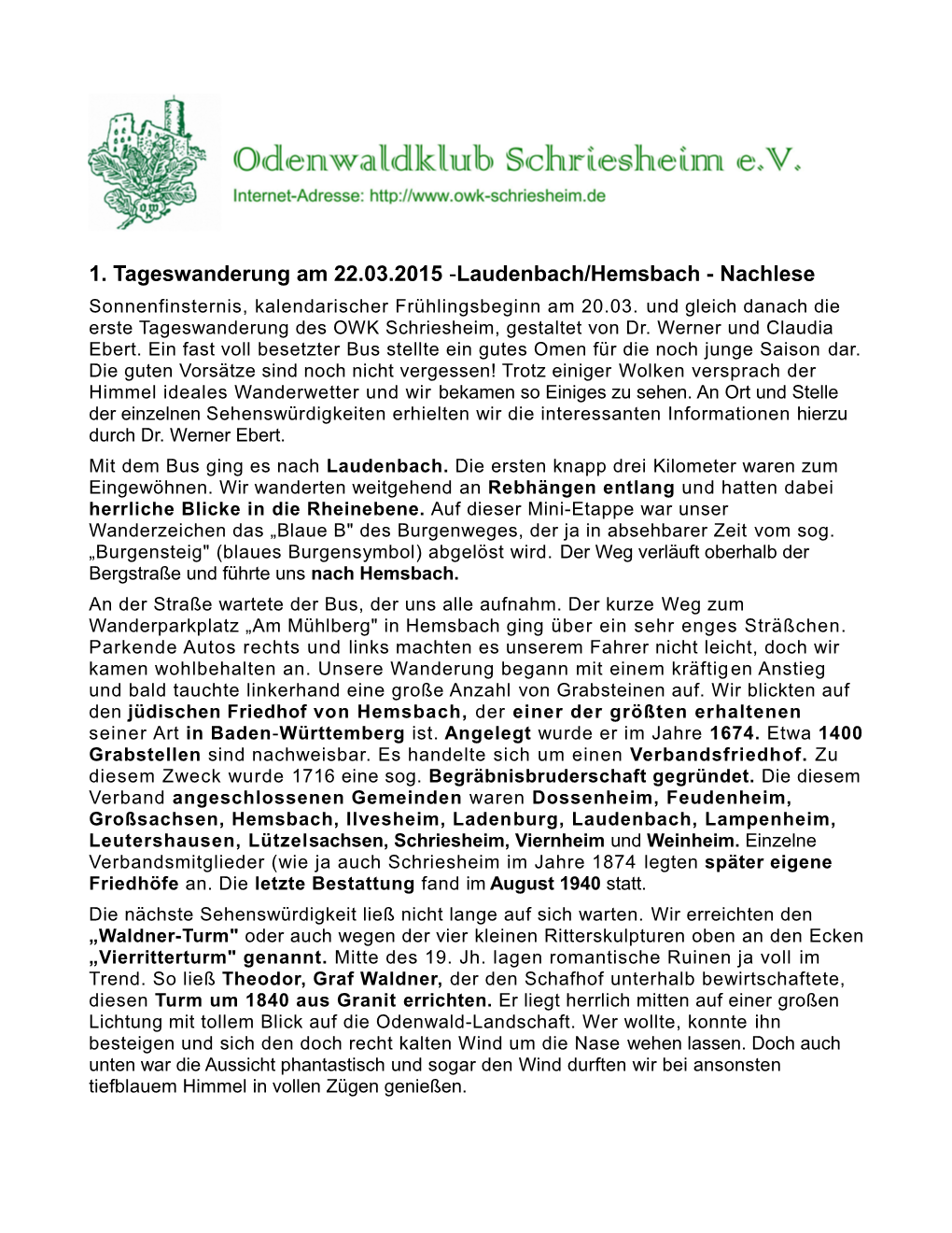 1. Tageswanderung Am 22.03.2015 -Laudenbach/Hemsbach - Nachlese Sonnenfinsternis, Kalendarischer Frühlingsbeginn Am 20.03
