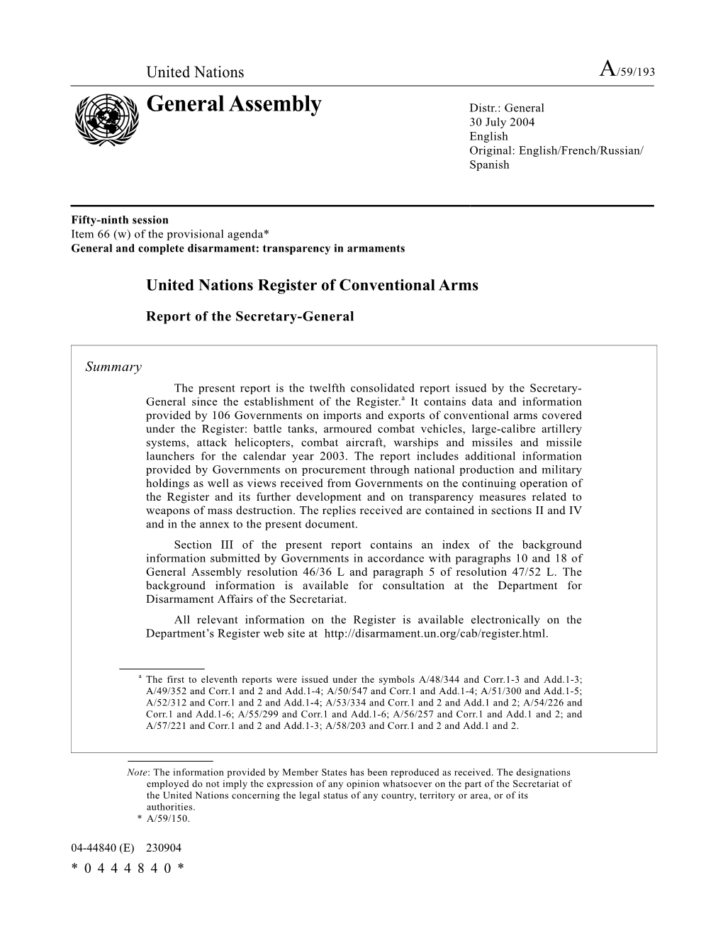 General Assembly Distr.: General 30 July 2004 English Original: English/French/Russian/ Spanish