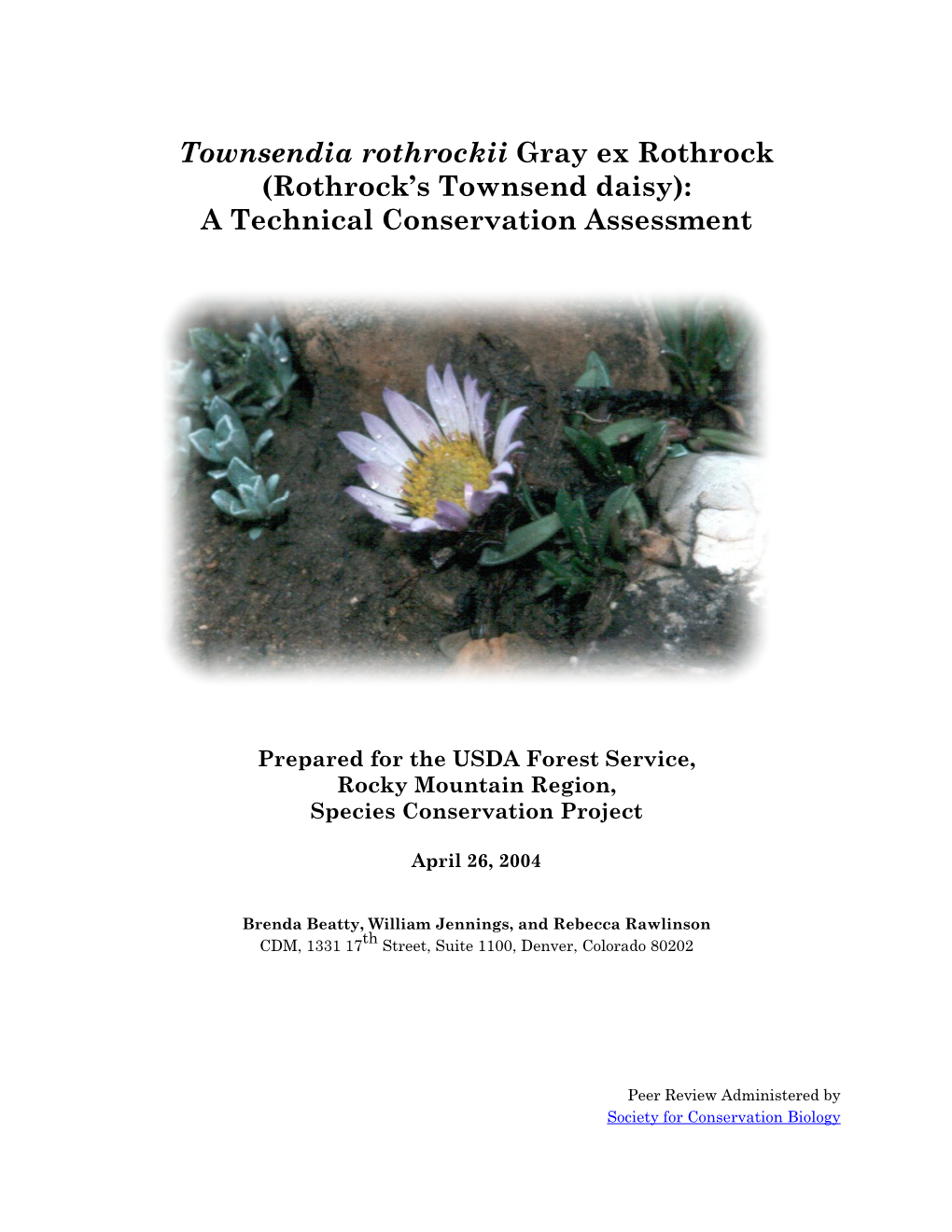 Townsendia Rothrockii Gray Ex Rothrock (Rothrock's Townsend Daisy): a Technical Conservation Assessment