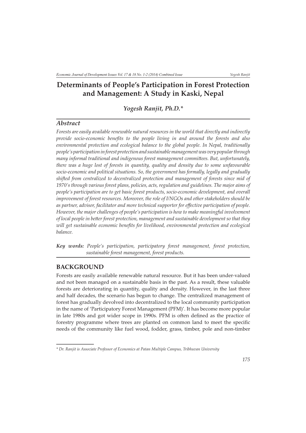 Determinants of People's Participation in Forest Protection and Management