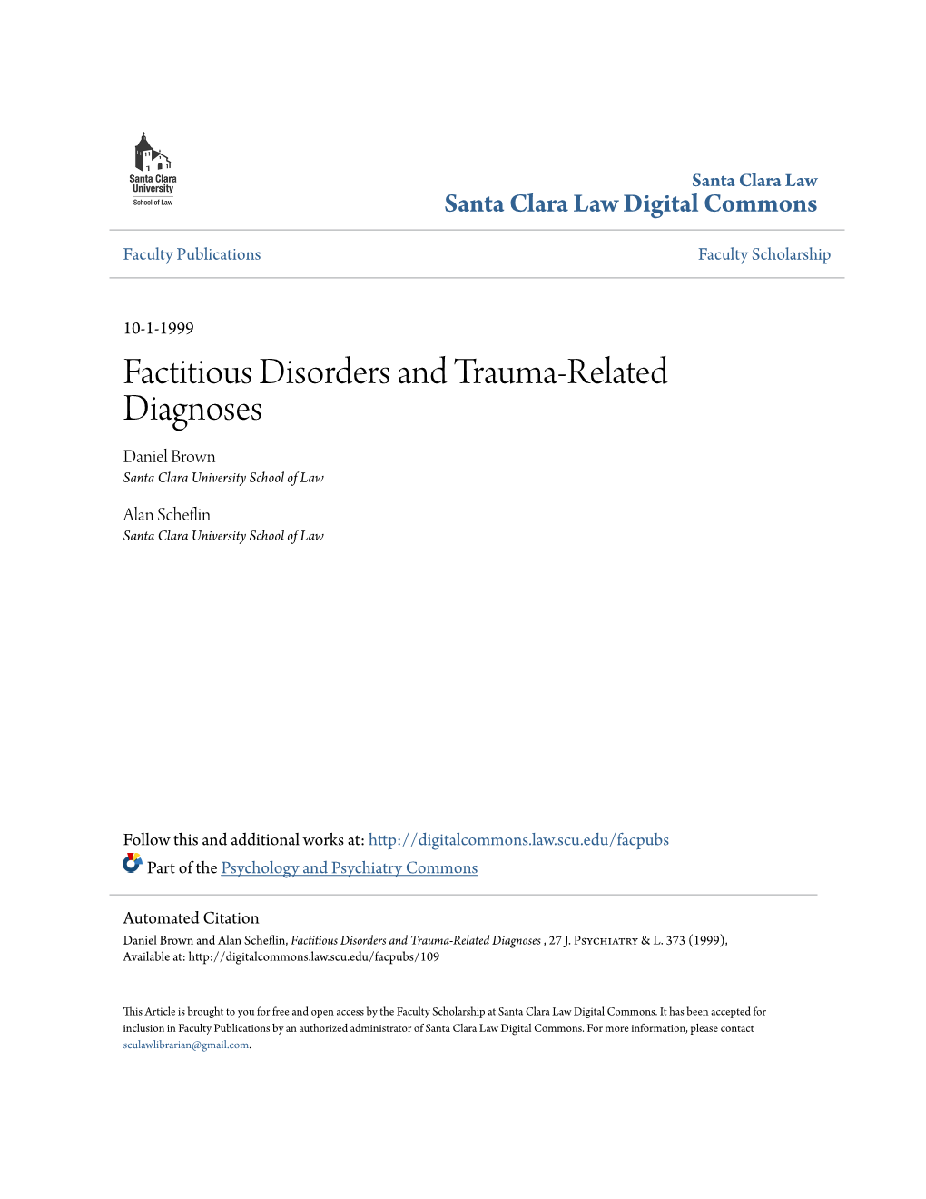 Factitious Disorders and Trauma-Related Diagnoses Daniel Brown Santa Clara University School of Law