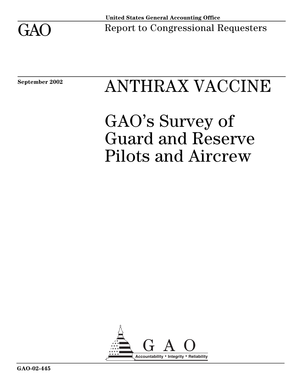 GAO-02-445 Anthrax Vaccine Adverse Reactions 41 Dosage and Administration 44 How Supplied/Storage 45 Nonclinical Toxicology 45 References 46