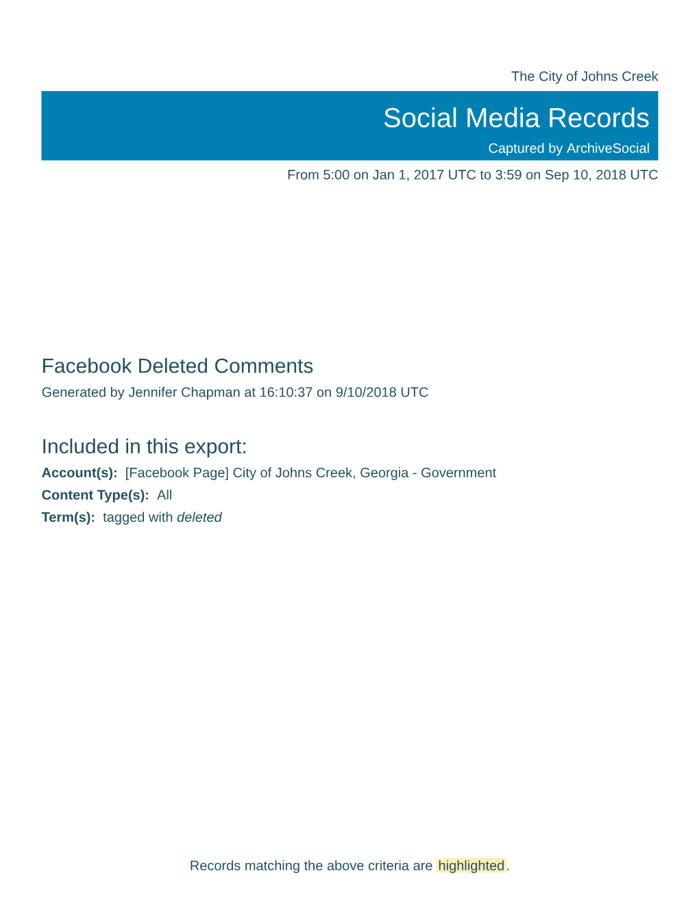 Social Media Records Captured by Archivesocial from 5:00 on Jan 1, 2017 UTC to 3:59 on Sep 10, 2018 UTC