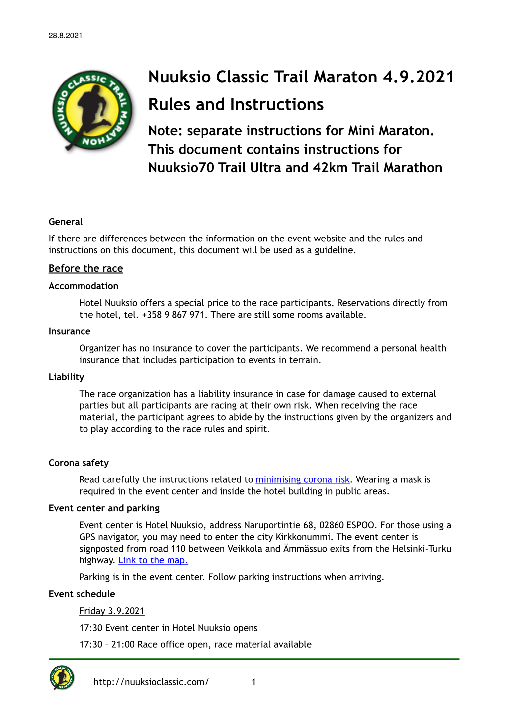 Nuuksio Classic Trail Maraton 4.9.2021 Rules and Instructions Note: Separate Instructions for Mini Maraton