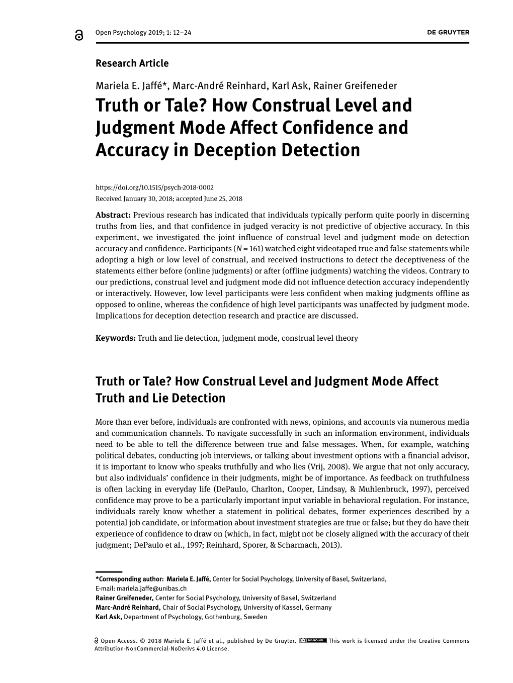 Truth Or Tale? How Construal Level and Judgment Mode Affect Confidence and Accuracy in Deception Detection
