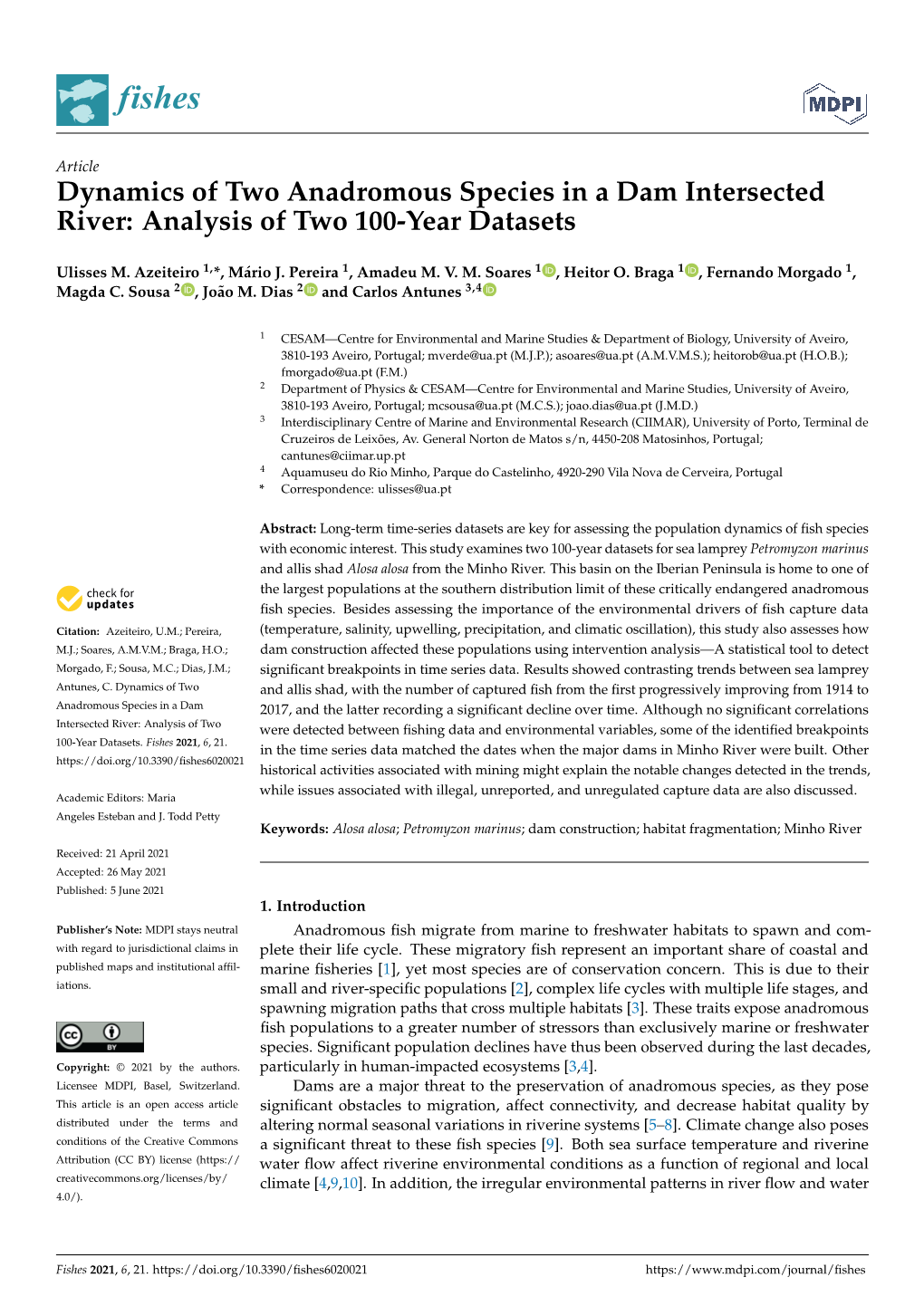 Dynamics of Two Anadromous Species in a Dam Intersected River: Analysis of Two 100-Year Datasets