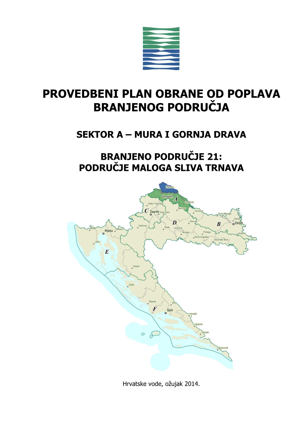 Provedbeni Plan Obrane Od Poplava Branjenog Područja