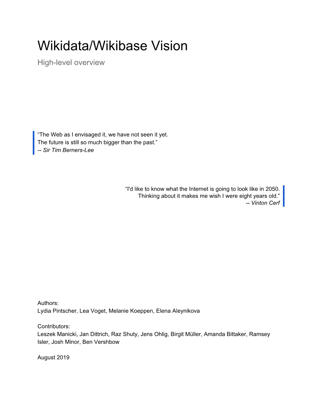 Wikidata/Wikibase Vision High-Level Overview