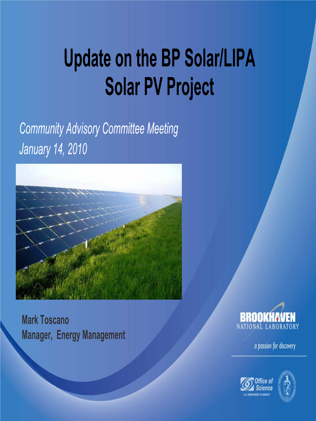 Update on the BP Solar/LIPA Solar PV Project