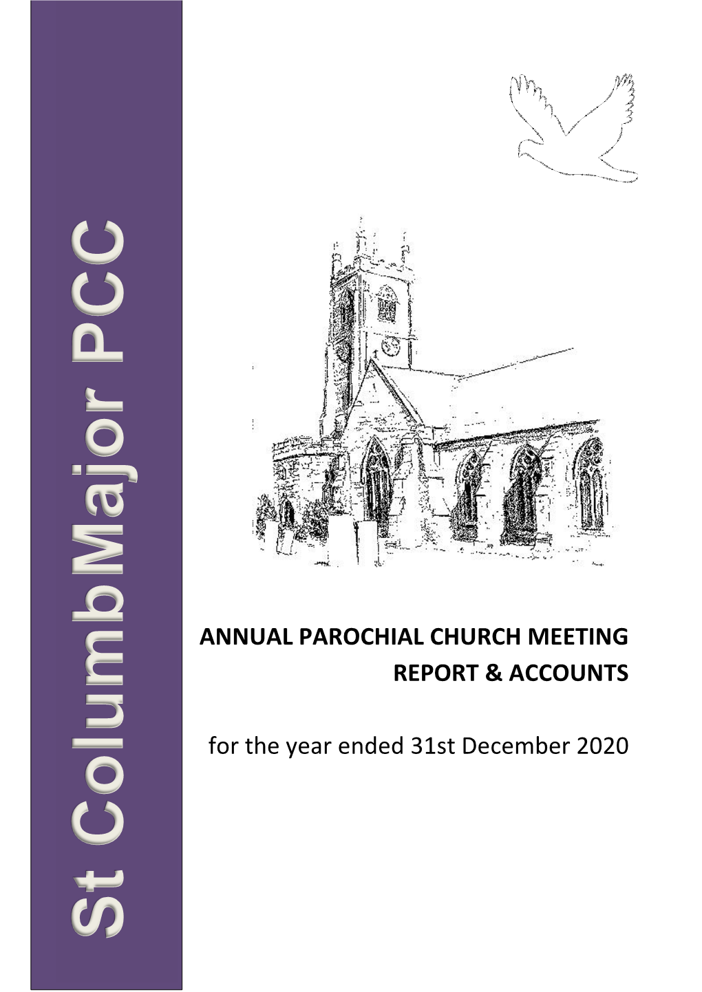 St Columb Major PCC – APCM REPORT & ACCOUNTS for 2020