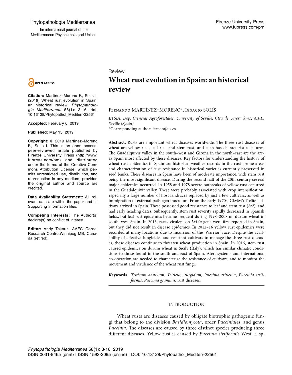 Wheat Rust Evolution in Spain: an Historical Review Citation: Martínez–Moreno F., Solís I