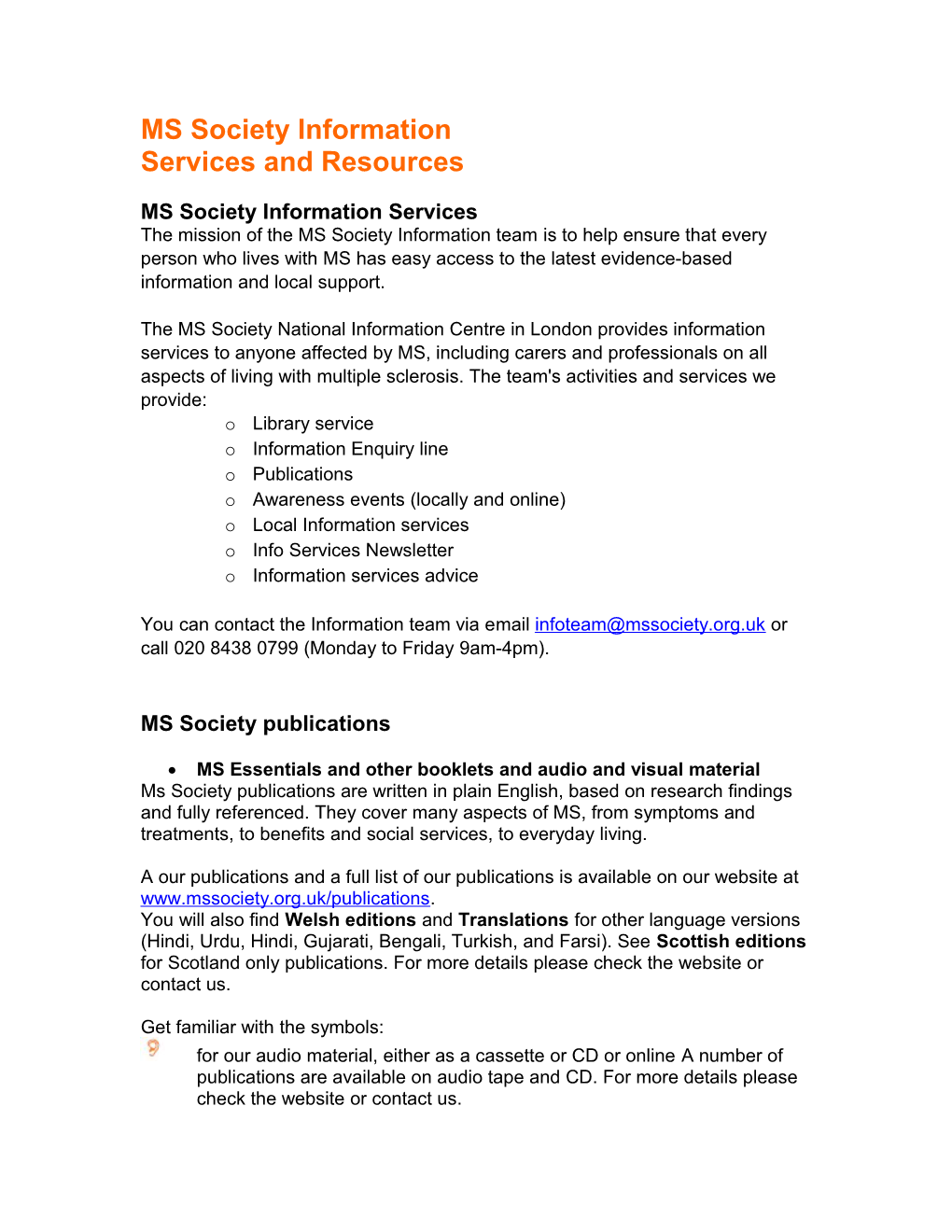 MS Society Information Services and Resources