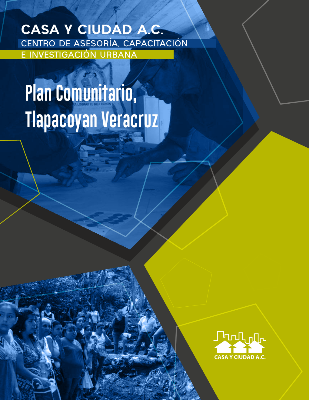 Plan Comunitario, Tlapacoyan Veracruz