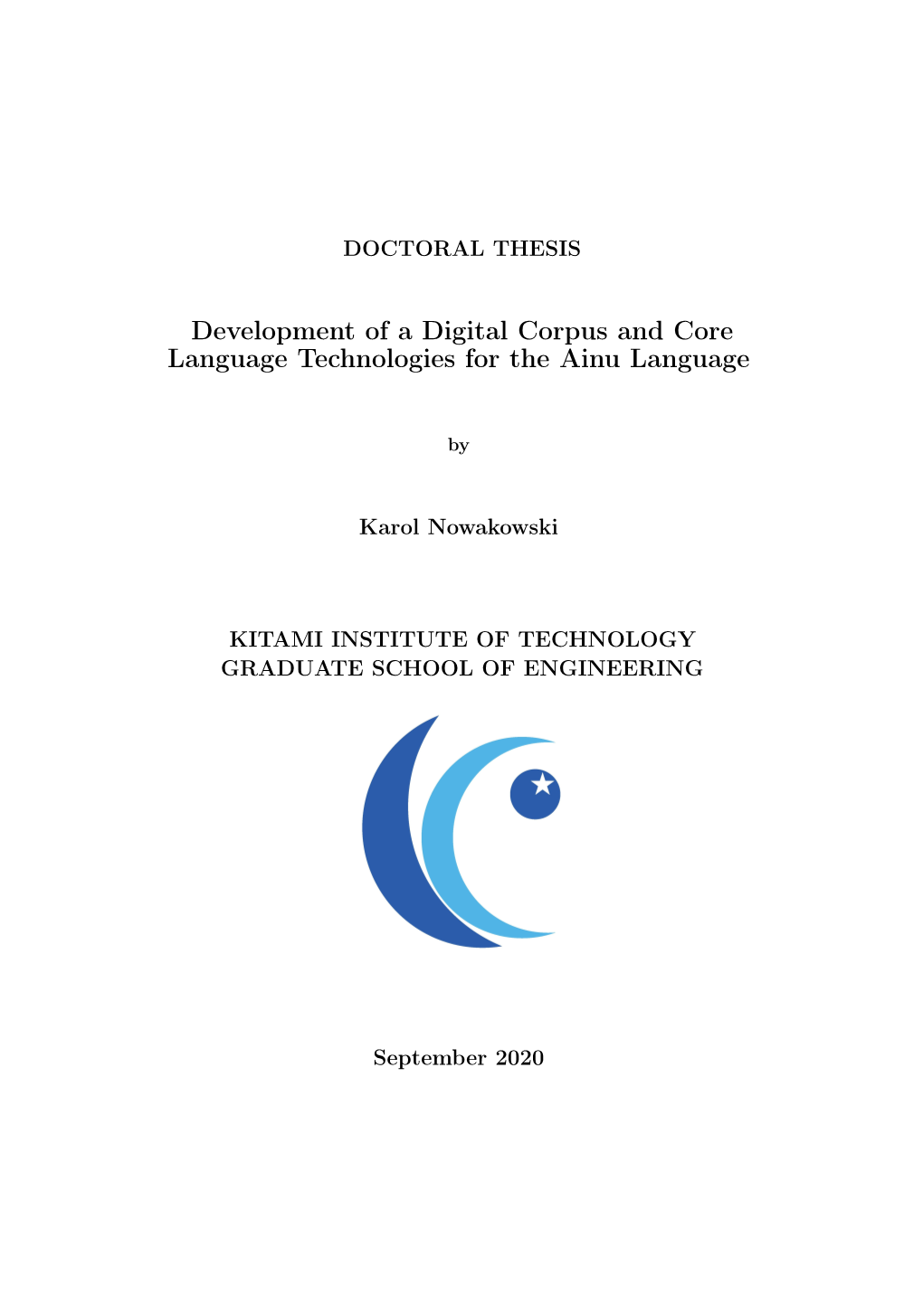 Development of a Digital Corpus and Core Language Technologies for the Ainu Language