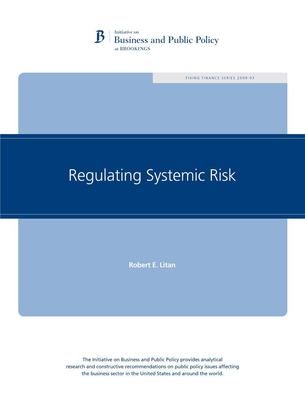 Regulating Systemic Risk