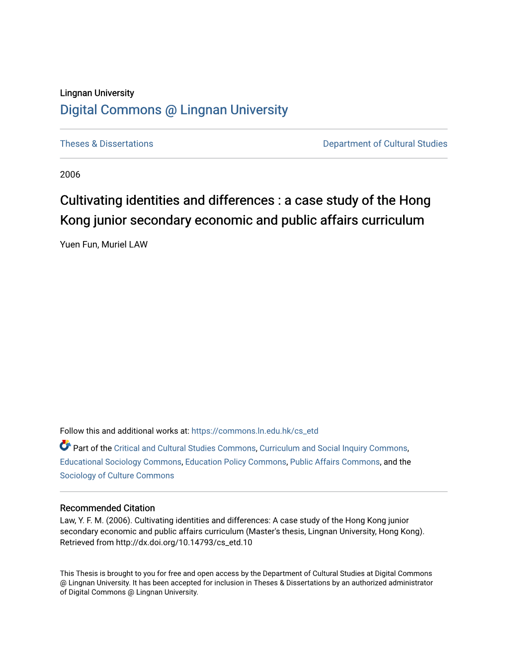 Cultivating Identities and Differences : a Case Study of the Hong Kong Junior Secondary Economic and Public Affairs Curriculum
