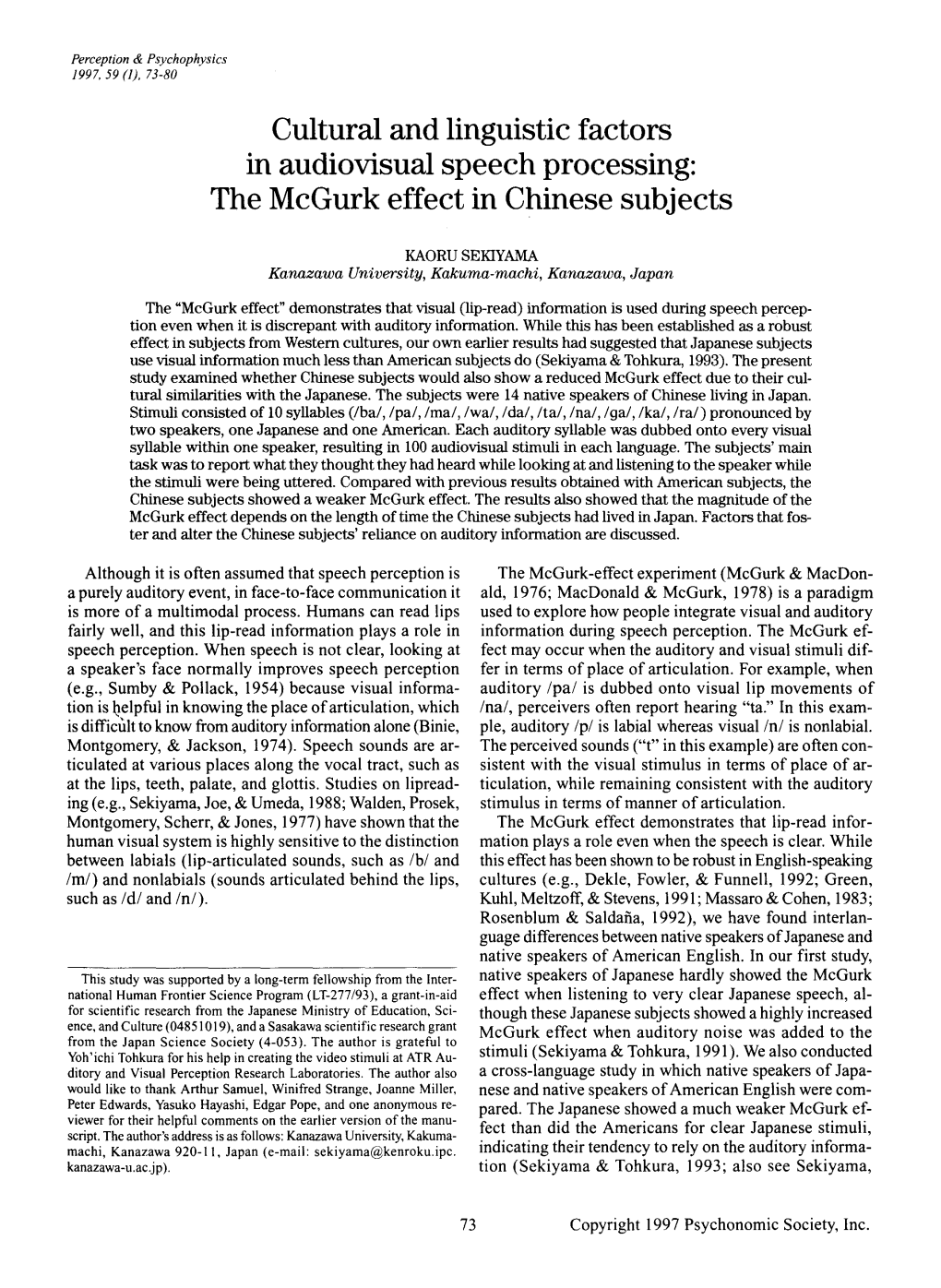 The Mcgurk Effect in Chinese Subjects