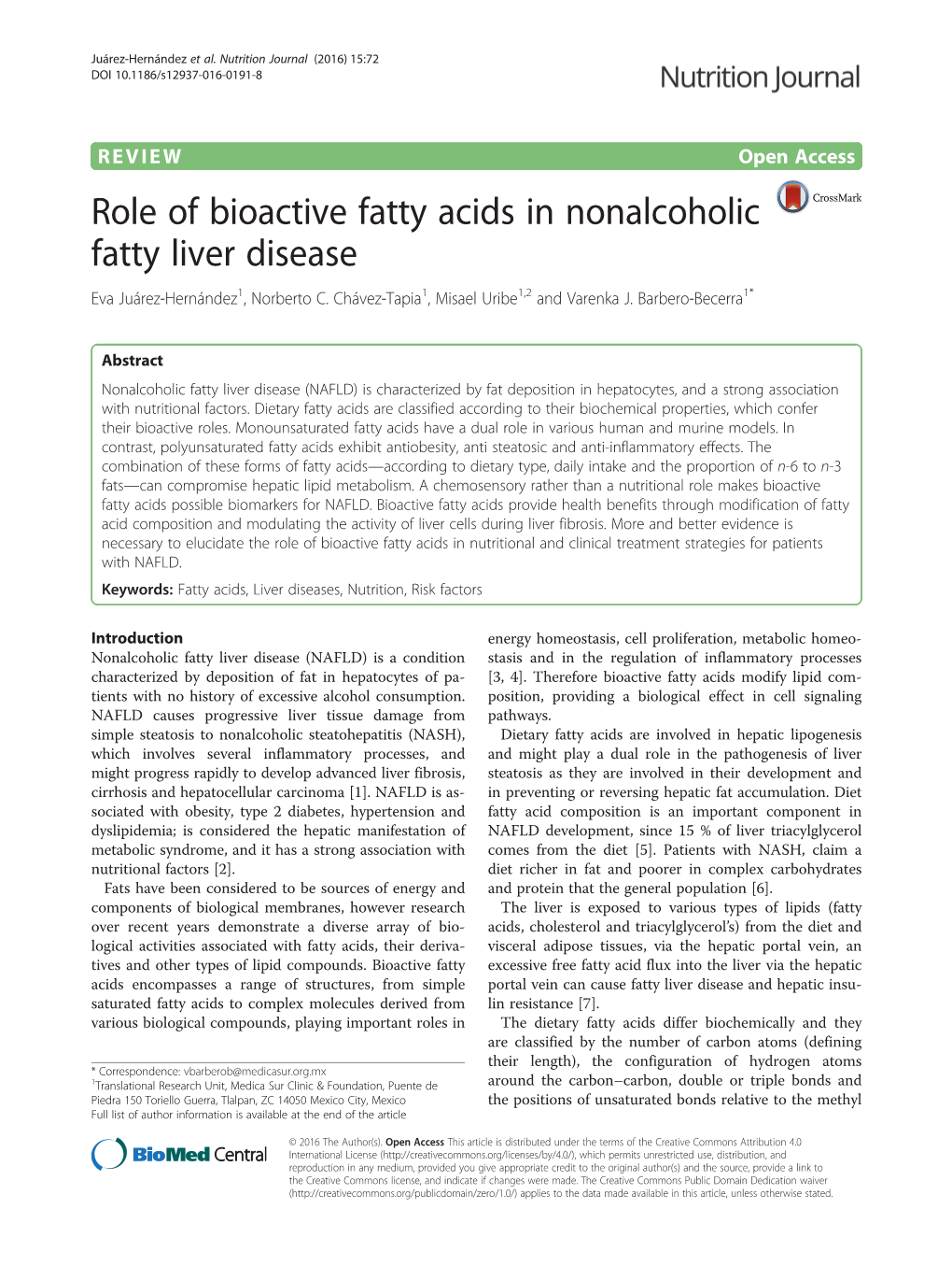 Role of Bioactive Fatty Acids in Nonalcoholic Fatty Liver Disease Eva Juárez-Hernández1, Norberto C