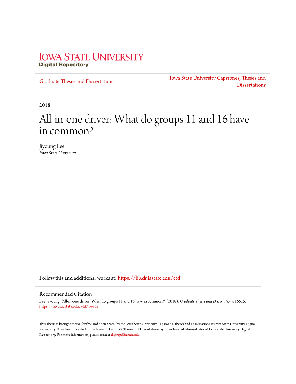 What Do Groups 11 and 16 Have in Common? Jiyoung Lee Iowa State University