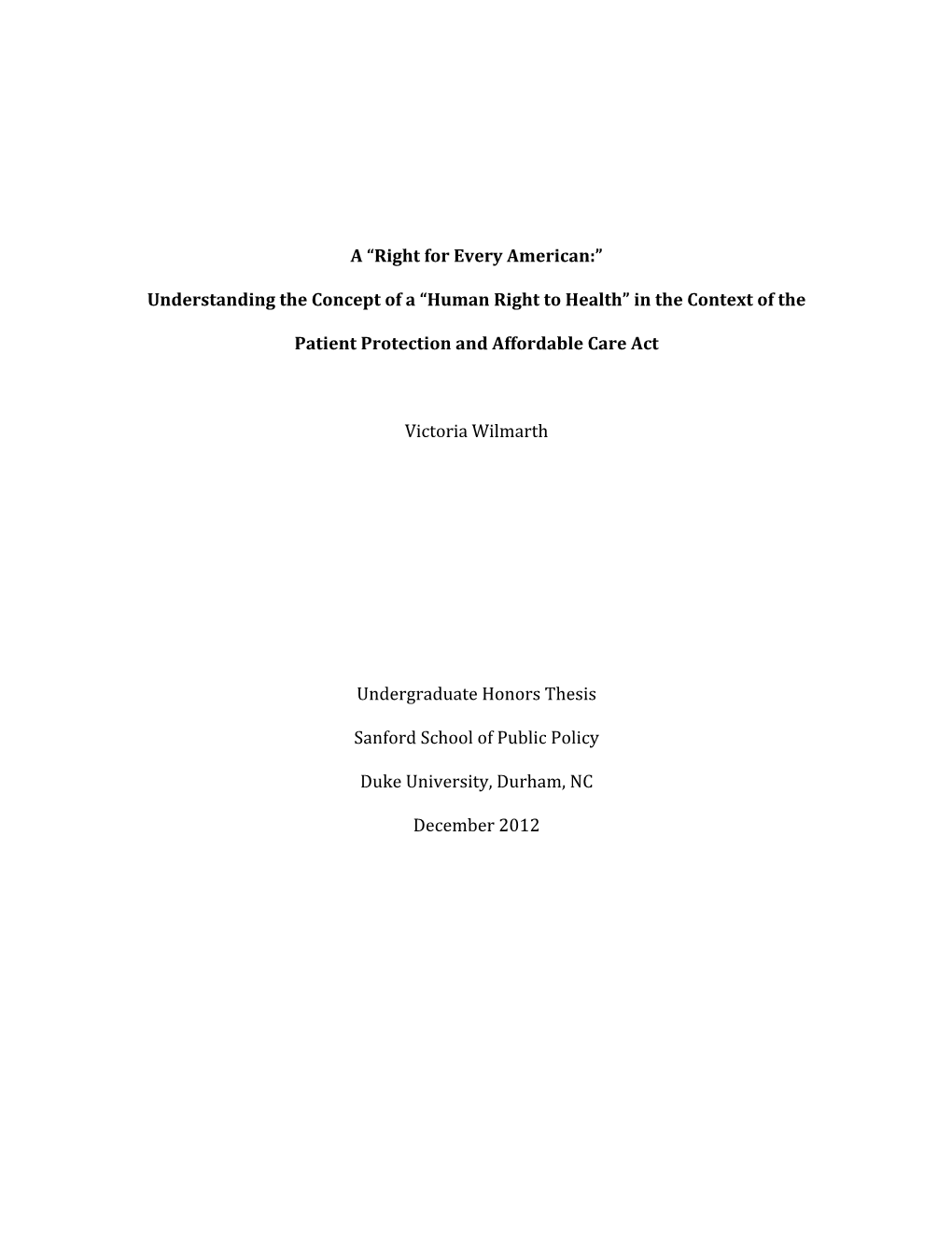 Understanding the Concept of a “Human Right to Health” in the Context of The