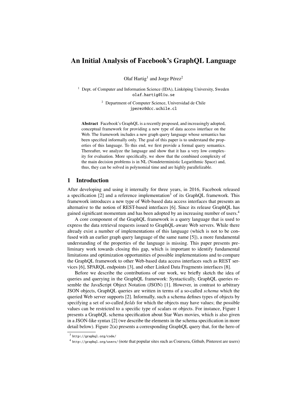 An Initial Analysis of Facebook's Graphql Language