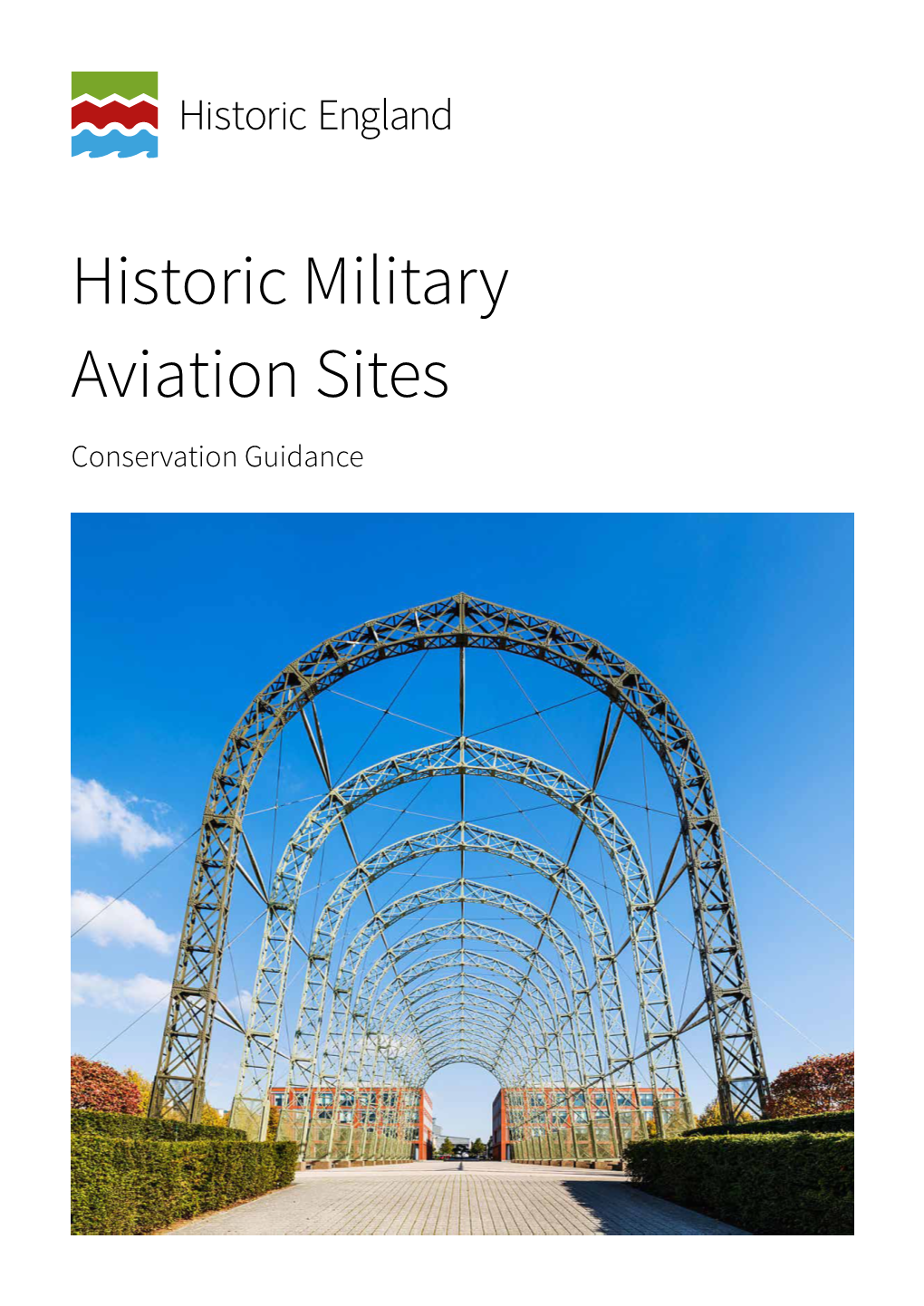 Historic Military Aviation Sites Conservation Guidance Summary