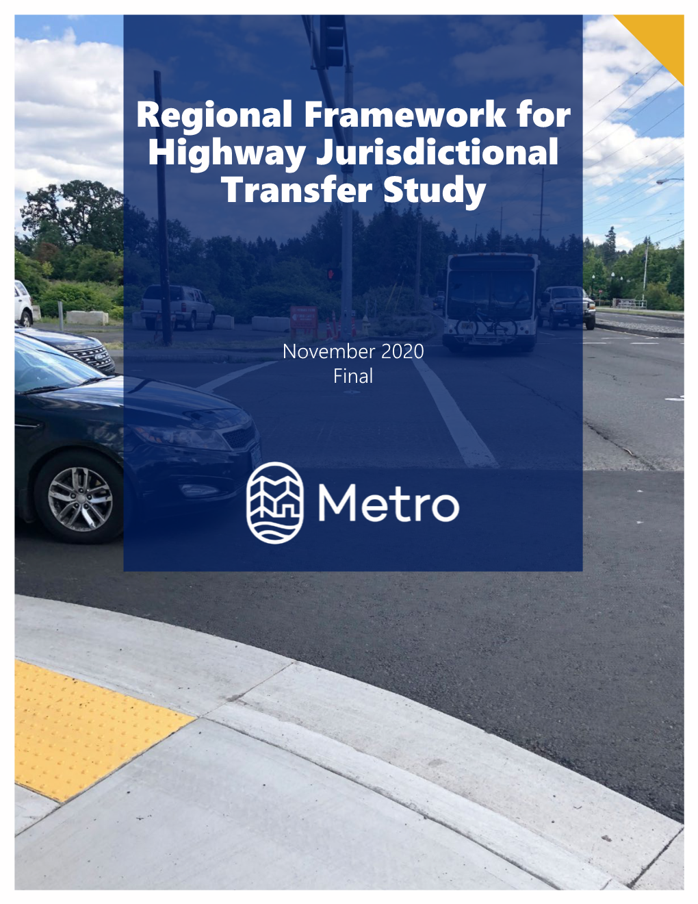 Regional Framework for Highway Jurisdictional Transfer Study