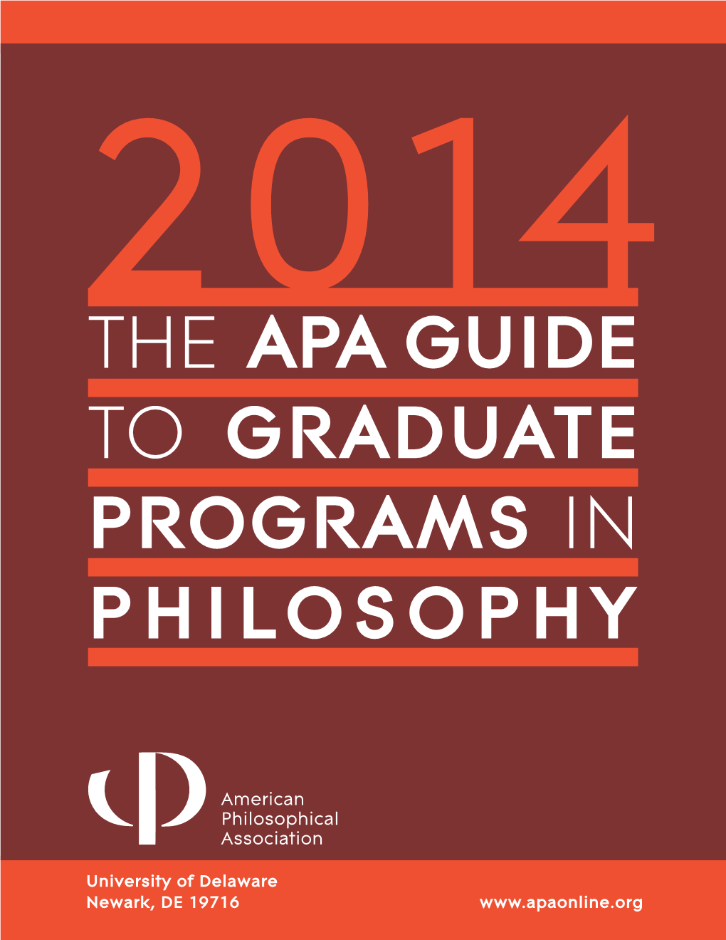 2014 Guide to Graduate Programs in Philosophy