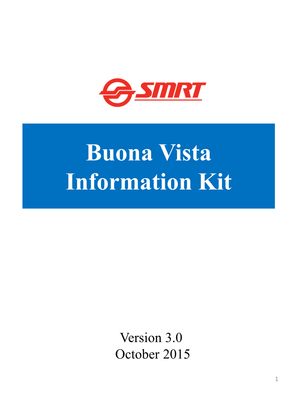 Buona Vista Information Kit