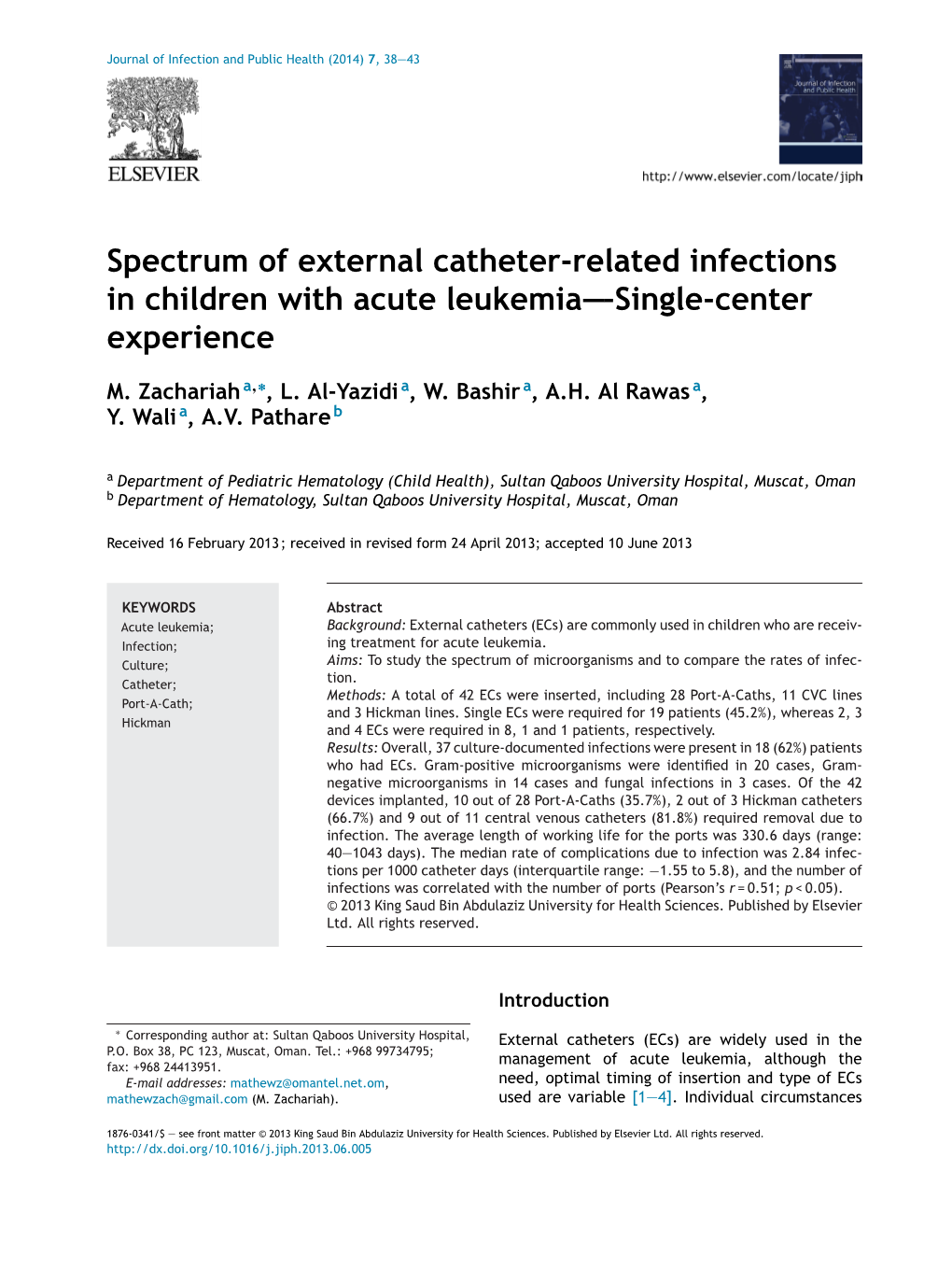 Spectrum of External Catheter-Related Infections in Children with Acute Leukemia—Single-Center Experience
