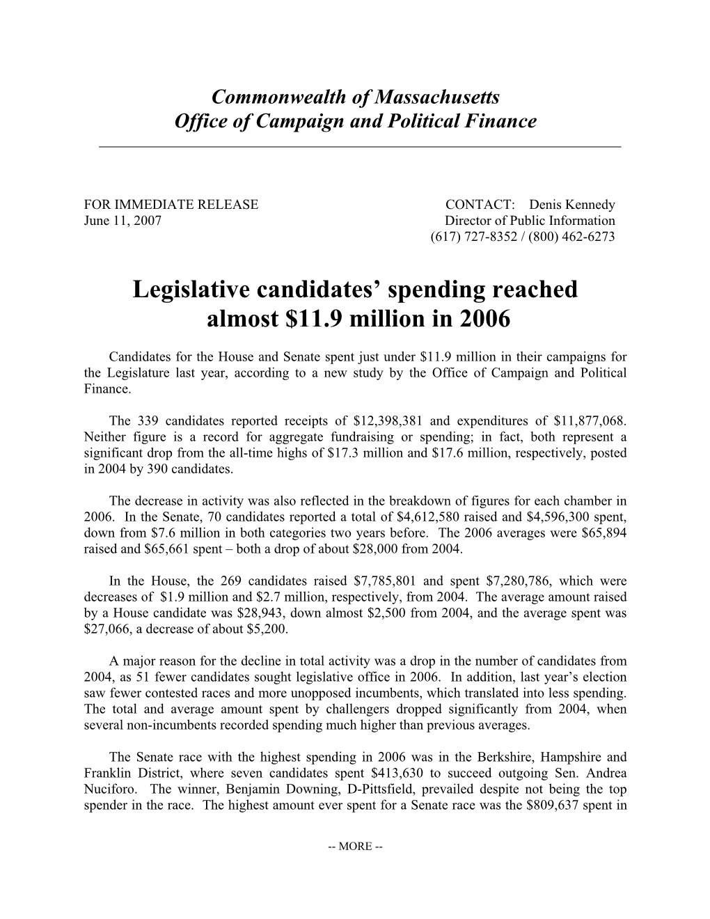 Legislative Candidates' Spending Reached Almost $11.9 Million in 2006