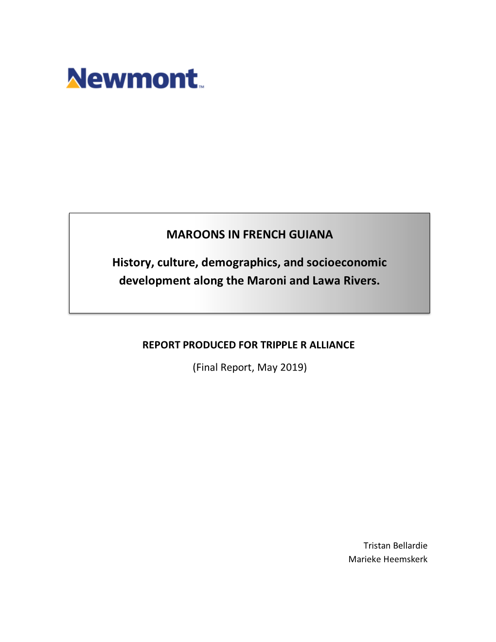 MAROONS in FRENCH GUIANA History, Culture, Demographics, And