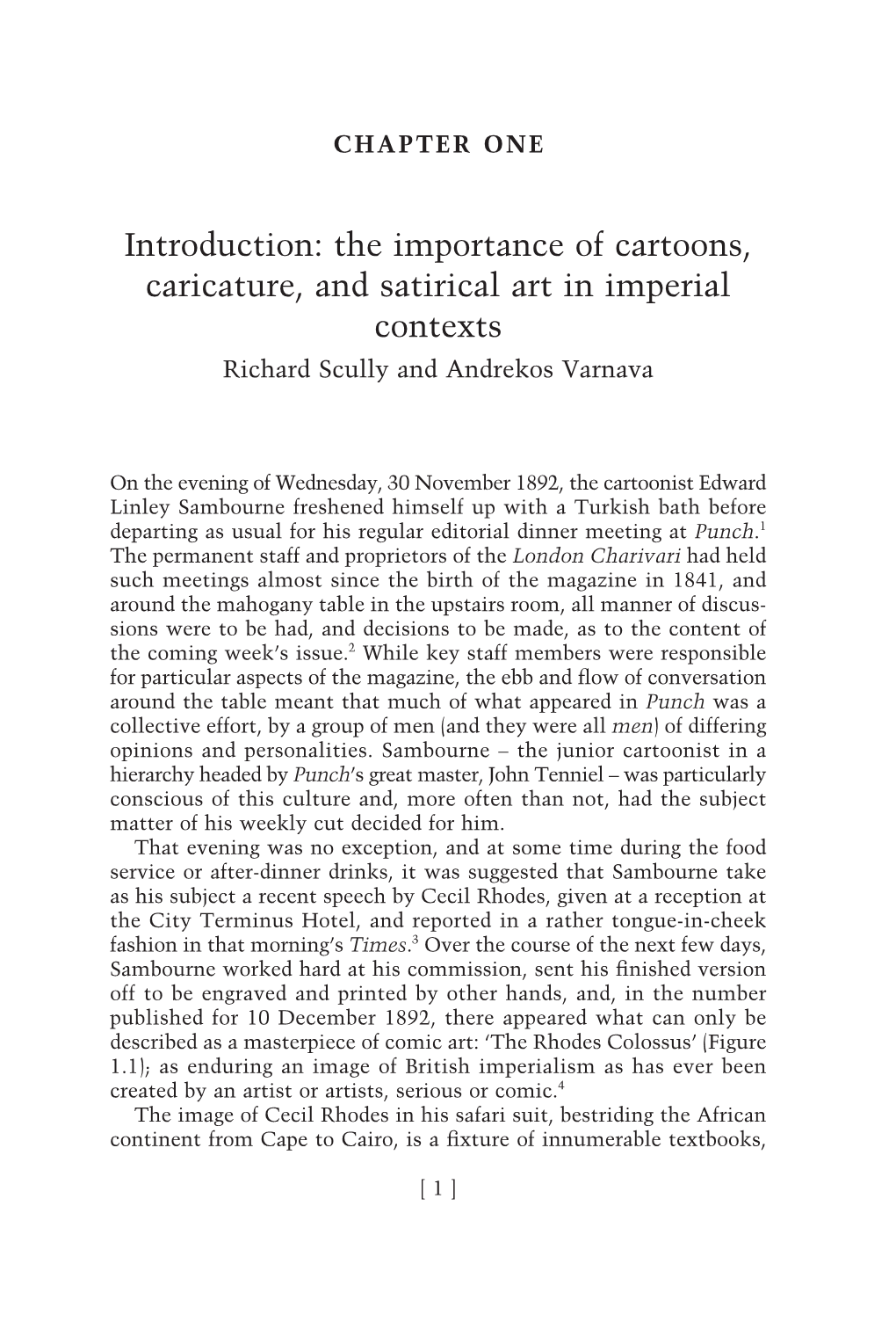 Introduction: the Importance of Cartoons, Caricature, and Satirical Art in Imperial Contexts Richard Scully and Andrekos Varnava