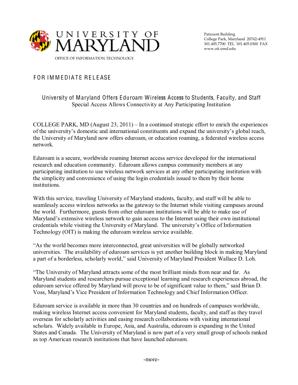FOR IMMEDIATE RELEASE University of Maryland Offers Eduroam Wireless Access to Students, Faculty, and Staff Special Access Allow