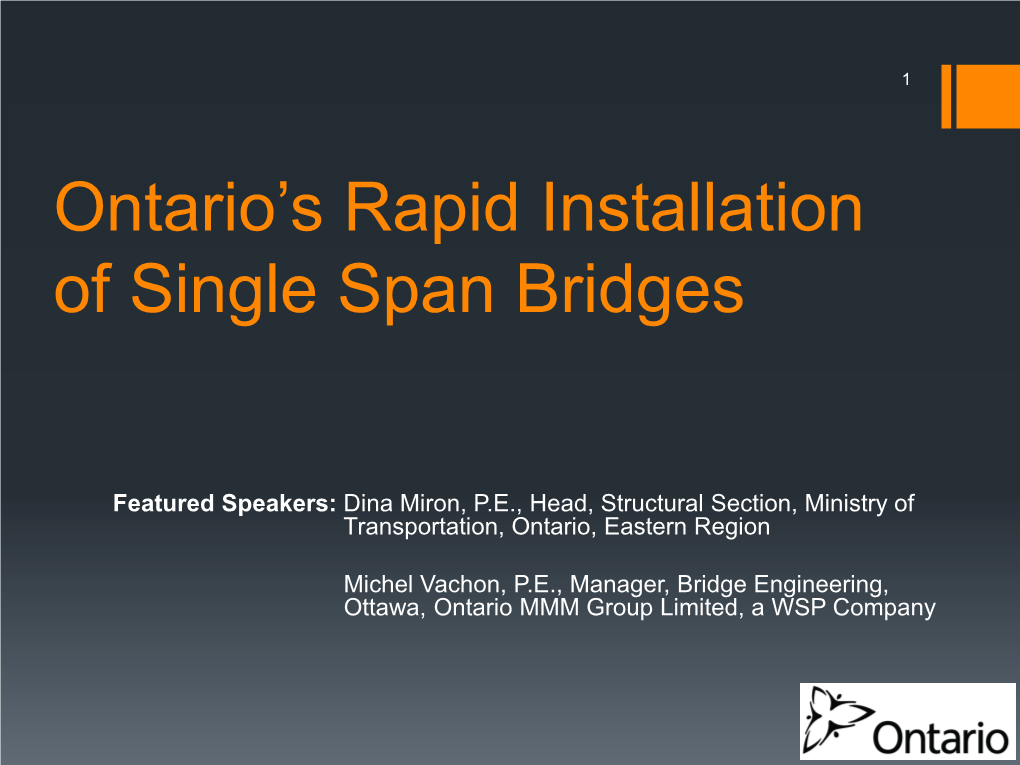 Ontario's Rapid Installation of Single Span Bridges