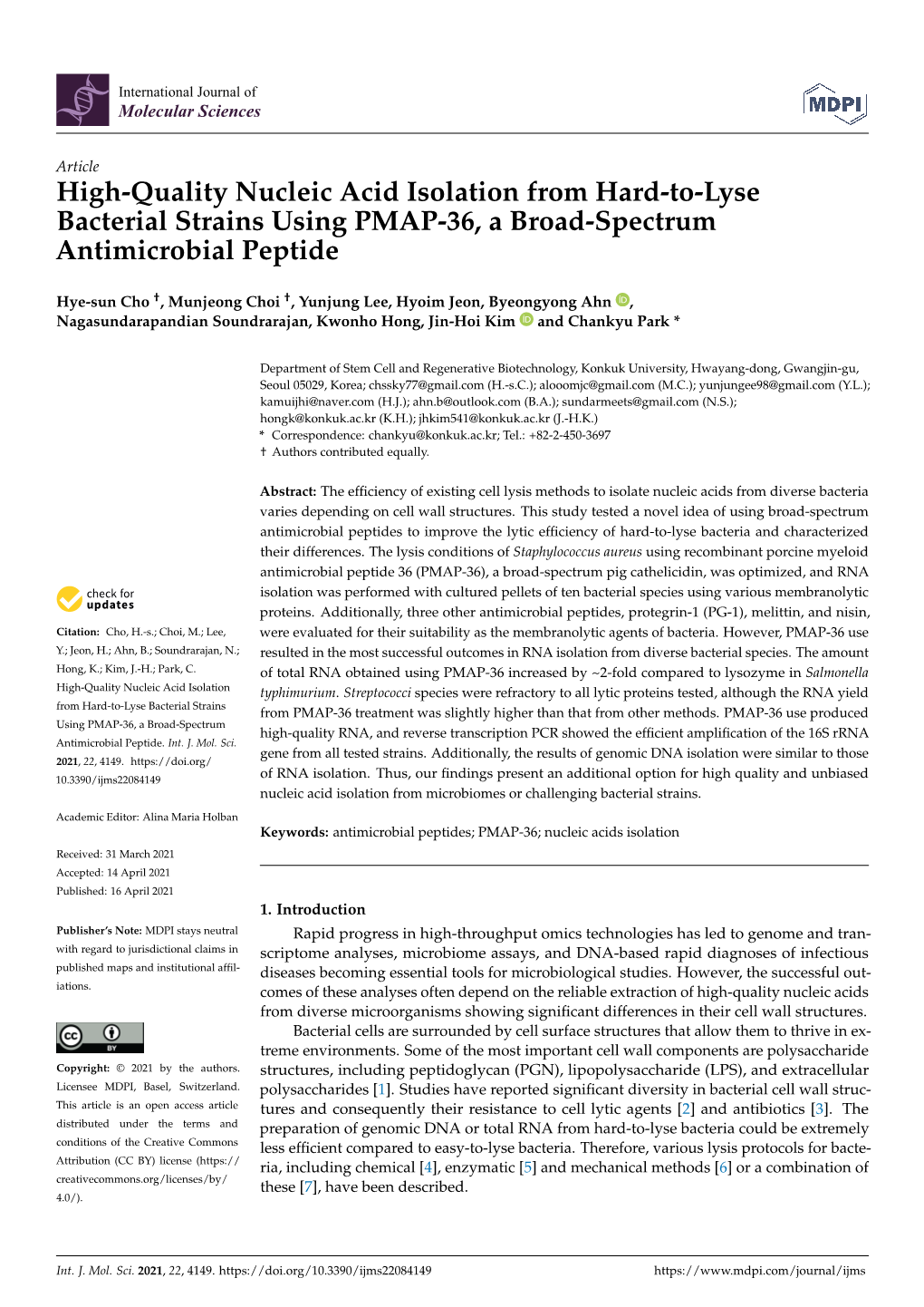 High-Quality Nucleic Acid Isolation from Hard-To-Lyse Bacterial Strains Using PMAP-36, a Broad-Spectrum Antimicrobial Peptide