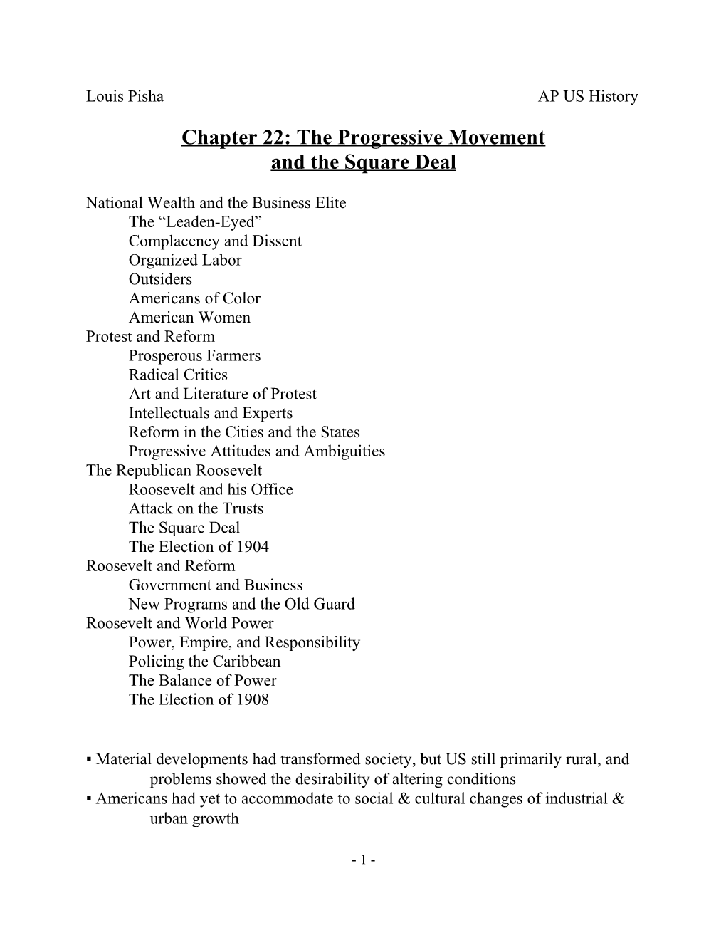 Chapter 22: the Progressive Movement and the Square Deal